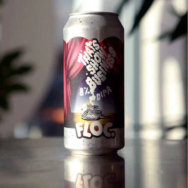 Floc - That's Showbusiness - DIPA - 8% - 440ml Can