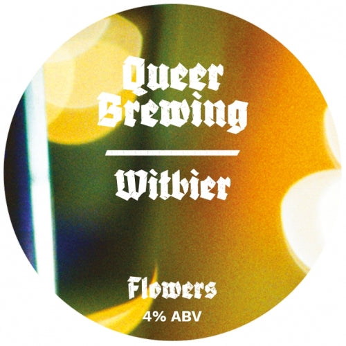 Queer Brew - Flowers - Witbier - 4.0% - Draught